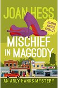 Mischief In Maggody: An Ozarks Murder Mystery