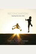 Reconciliation: Healing The Inner Child