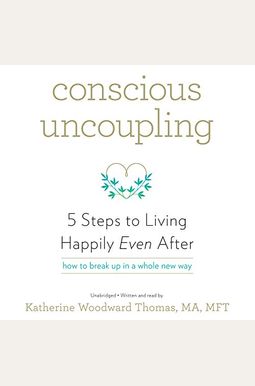 Buy Conscious Uncoupling: 5 Steps To Living Happily Even After Book By ...