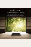Meditations on Intention and Being Lib/E: Daily Reflections on the Path of Yoga, Mindfulness, and Compassion