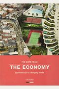 The Economy: Economics For A Changing World