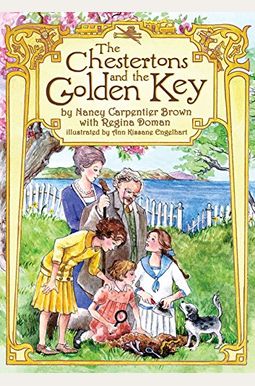 The Chestertons And The Golden Key The Chestertons And The Golden Key