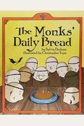 The Monks Daily Bread