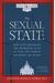 The Sexual State: How Elite Ideologies Are Destroying Lives And Why The Church Was Right All Along