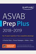 ASVAB Prep Plus 2018-2019: 6 Practice Tests + Proven Strategies + Online + Video