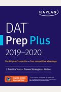 DAT Prep Plus 2019-2020: 2 Practice Tests + Proven Strategies + Online (Kaplan Test Prep)