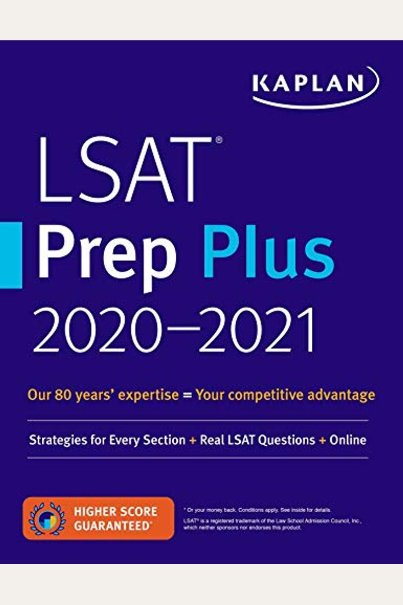 Lsat Prep Plus 2020-2021: Strategies For Every Section + Real Lsat Questions + Online