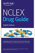 Nclex Drug Guide: 300 Medications You Need To Know For The Exam