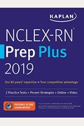 Nclex-Rn Prep Plus: 2 Practice Tests + Proven Strategies + Online + Video