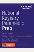 National Registry Paramedic Prep: Practice + Proven Strategies