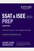 SSAT & ISEE Middle & Upper Level Prep: 4 Practice Tests + Proven Strategies + Online