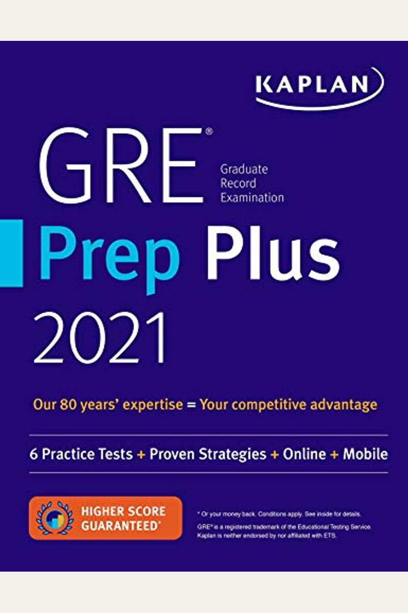 GRE Prep Plus 2021: 6 Practice Tests + Proven Strategies + Online + Video + Mobile