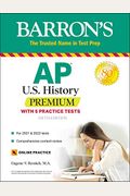 AP Us History Premium: With 5 Practice Tests