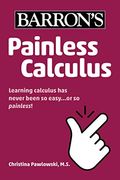 Painless Calculus