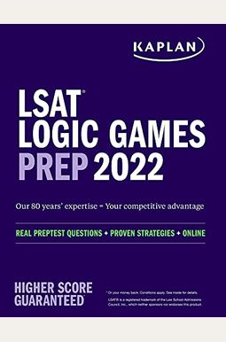 Lsat Logic Games Prep 2022: Real Preptest Questions + Proven Strategies + Online Lsat Logic Games Prep 2022: Real Preptest Questions + Proven Strategies + Online