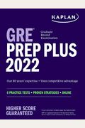 GRE Prep Plus 2022: 6 Practice Tests + Proven Strategies + Online