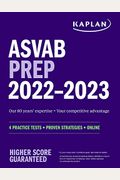 Asvab Prep 2022-2023: 4 Practice Tests + Proven Strategies + Online