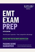 EMT Exam Prep: Focused Prep for the NREMT Cognitive Exam
