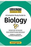 Barron's Science 360: A Complete Study Guide To Biology With Online Practice