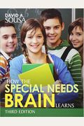 How The Special Needs Brain Learns