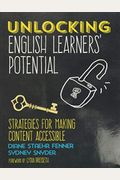 Unlocking English Learners&#8242; Potential: Strategies for Making Content Accessible