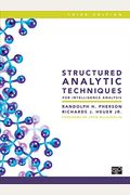 Structured Analytic Techniques For Intelligence Analysis