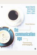 The Communication Age: Connecting And Engaging