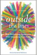 Outside The Lines: How Embracing Queerness Will Transform Your Faith