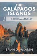 The Galapagos Islands: A Spiritual Journey
