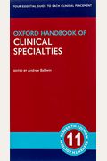 Oxford Handbook Of Clinical Specialties - Mini Edition
