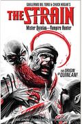 The Strain: Mister Quinlan--Vampire Hunter