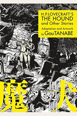 H.P. Lovecraft's the Hound and Other Stories (Manga) H.P. Lovecraft's the Hound and Other Stories (Manga)
