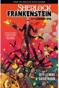 Sherlock Frankenstein Volume 1: From The World Of Black Hammer