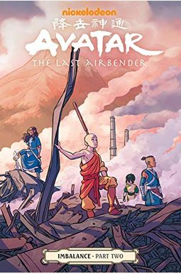 Avatar: The Last Airbender--Imbalance Part Two Avatar: The Last Airbender--Imbalance Part Two