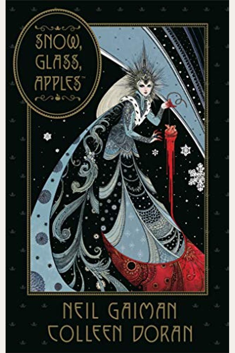 Neil Gaiman's Snow, Glass, Apples