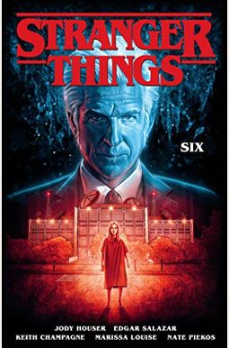 Stranger Things: Six (Graphic Novel) Stranger Things: Six (Graphic Novel)