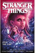 Stranger Things: Into The Fire (Graphic Novel)