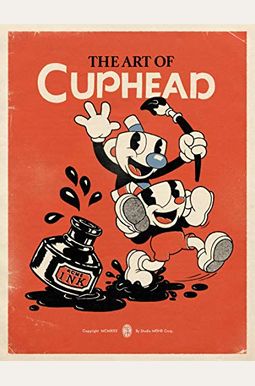 The Art of Cuphead The Art of Cuphead