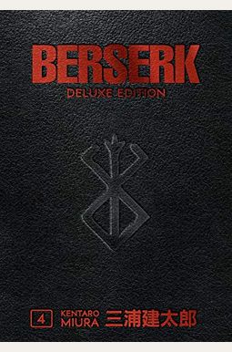 Berserk Deluxe Volume 4 Berserk Deluxe Volume 4