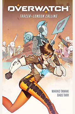 Overwatch: Tracer--London Calling Overwatch: Tracer--London Calling