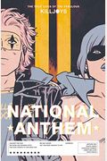 The True Lives Of The Fabulous Killjoys: National Anthem (Deluxe Edition)