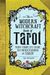 The Modern Witchcraft Book Of Tarot: Your Complete Guide To Understanding The Tarot