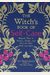 The Witch's Book Of Self-Care: Magical Ways To Pamper, Soothe, And Care For Your Body And Spirit
