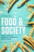 Food And Society: Principles And Paradoxes