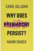 Why Does Patriarchy Persist?