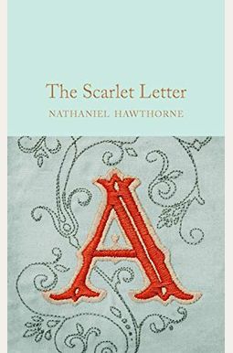 The Scarlet Letter (Signet Classics) The Scarlet Letter (Signet Classics)