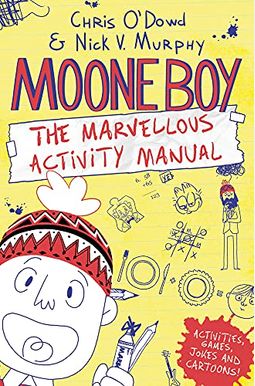 Moone Boy: The Marvellous Activity Manual Moone Boy: The Marvellous Activity Manual