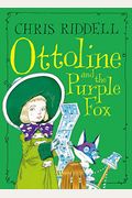 Ottoline And The Purple Fox: Volume 4