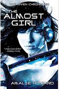 The Almost Girl (The Riven Chronicles)