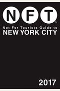 Not For Tourists Guide To New York City